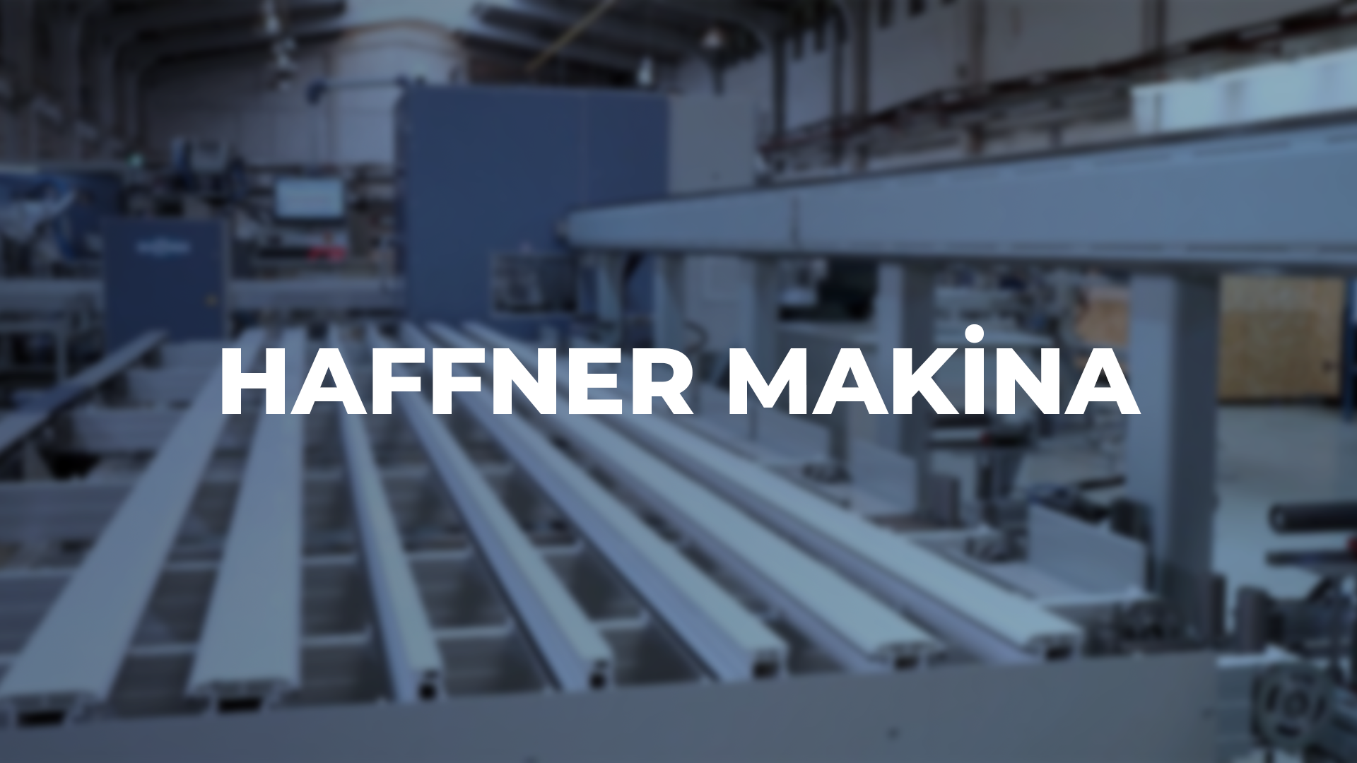 HAFFNER MAKİNA - Veskay Group referans