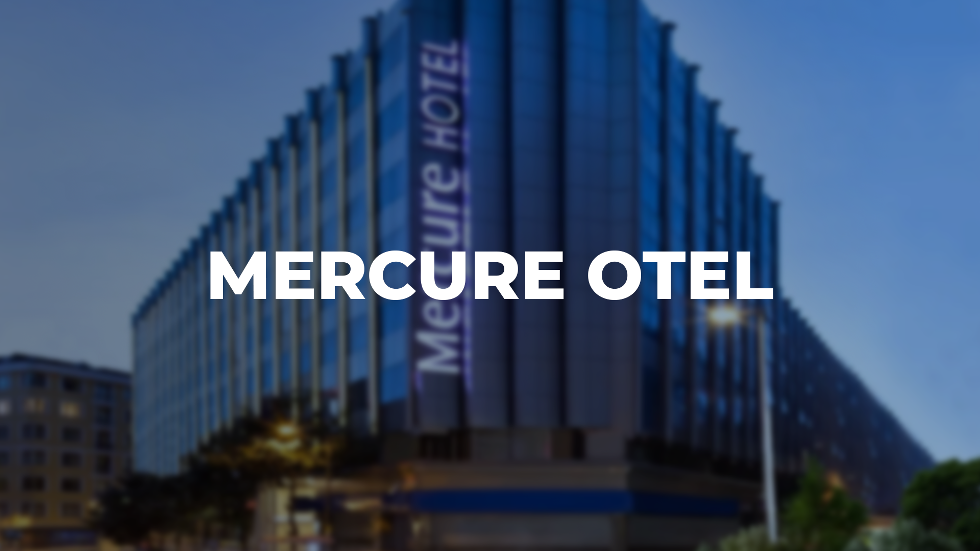 MERCURE OTEL - Veskay Group referans